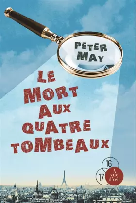 Couverture du produit · Le Mort aux quatre tombeaux