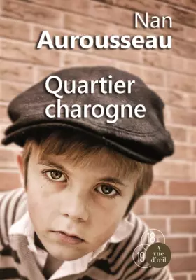 Couverture du produit · Quartier charogne