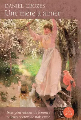 Couverture du produit · Une mère à aimer