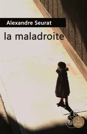 Couverture du produit · La maladroite