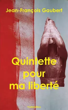 Couverture du produit · Quintette pour ma liberté