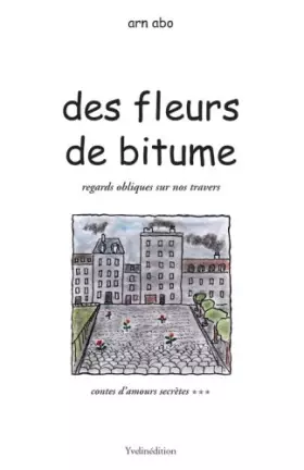 Couverture du produit · des fleurs de bitume