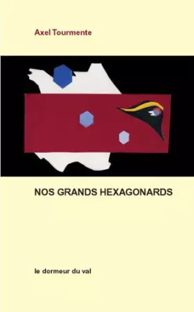 Couverture du produit · Nos grands Hexagonards