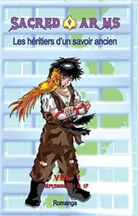 Couverture du produit · Sacred Arms - Volume 1