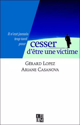 Couverture du produit · Cesser d'être une victime
