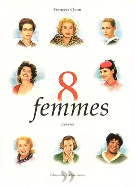 Couverture du produit · 8 femmes : Scénario