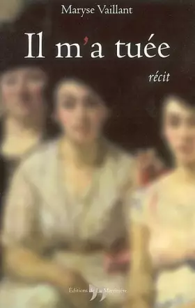 Couverture du produit · Il m'a tuée