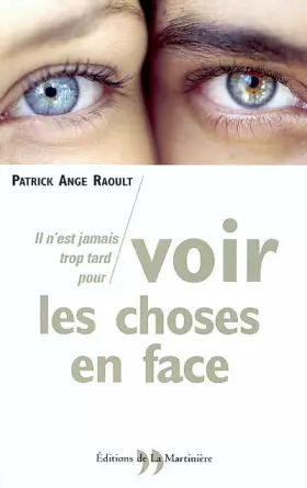 Couverture du produit · Voir les choses en face