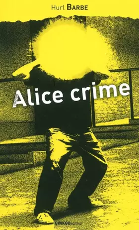 Couverture du produit · Alice crime