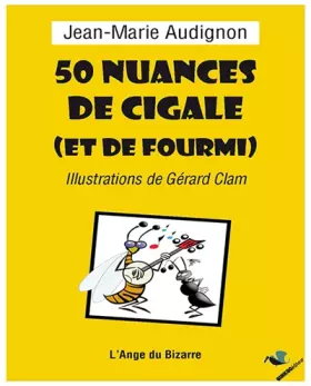 Couverture du produit · 50 nuances de cigale (et de fourmi)