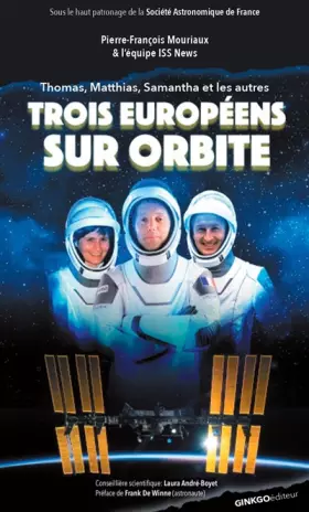 Couverture du produit · Trois Européens sur orbite