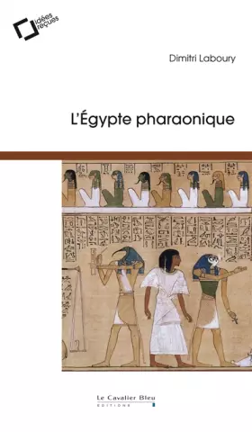 Couverture du produit · L'Egypte pharaonique