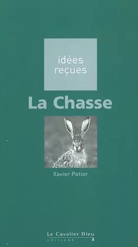 Couverture du produit · La Chasse