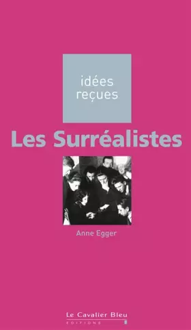 Couverture du produit · Les Surréalistes
