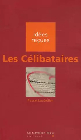 Couverture du produit · Les Célibataires