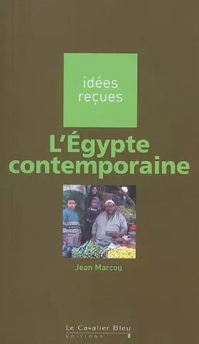 Couverture du produit · L'Egypte contemporaine