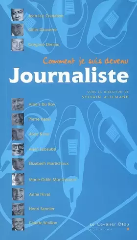 Couverture du produit · Comment je suis devenu Journaliste