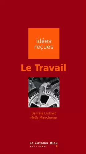 Couverture du produit · Le Travail