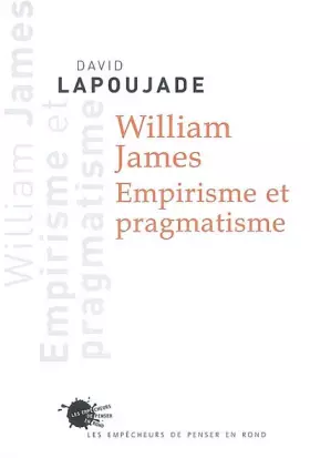 Couverture du produit · William James. Empirisme et pragmatisme