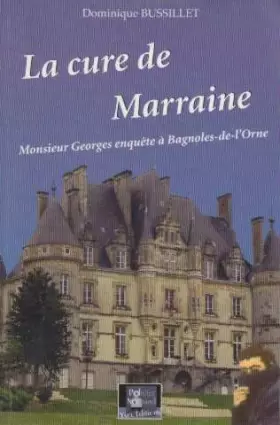 Couverture du produit · Cure de Marraine (la)