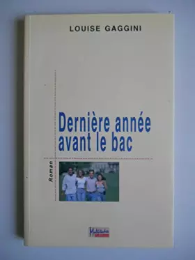 Couverture du produit · Derniere annee avant le bac