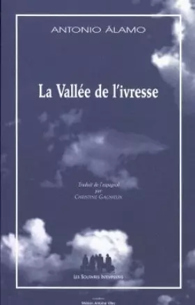 Couverture du produit · La vallée de l'ivresse