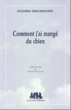 Couverture du produit · Comment j'ai mangé du chien