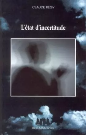 Couverture du produit · L'état d'incertitude