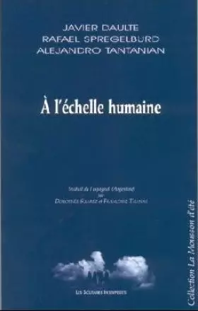 Couverture du produit · A l'échelle humaine