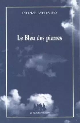 Couverture du produit · Le Bleu des pierres