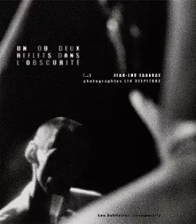Couverture du produit · UN OU DEUX REFLETS DANS L'OBSCURITÉ
