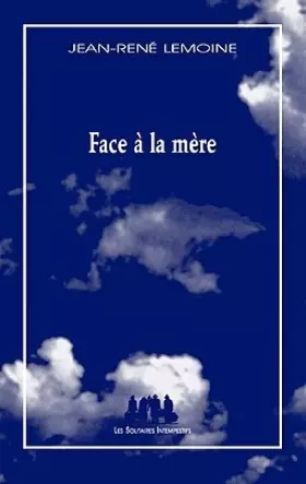 Couverture du produit · Face à la mère