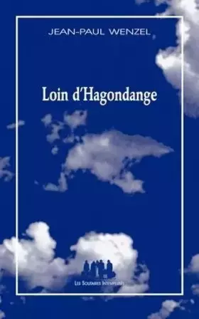 Couverture du produit · Loin d'Hagondange