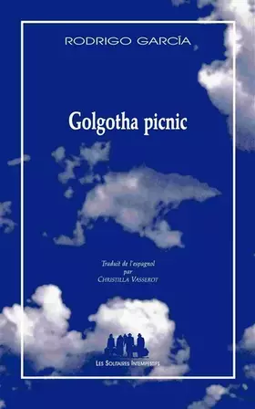 Couverture du produit · Golgotha picnic