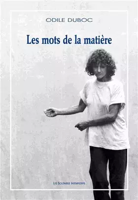 Couverture du produit · Les mots de la matière