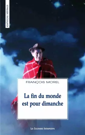 Couverture du produit · La fin du monde est pour dimanche