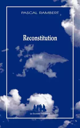 Couverture du produit · Reconstitution