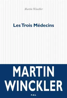 Couverture du produit · Les Trois Médecins