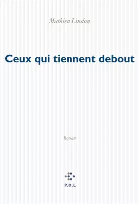 Couverture du produit · Ceux qui tiennent debout