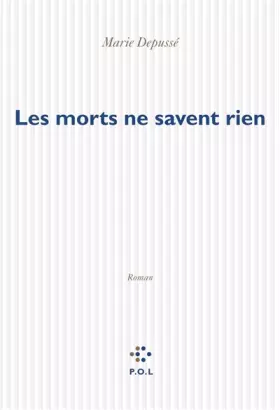 Couverture du produit · Les morts ne savent rien