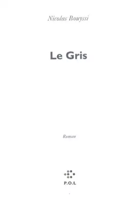 Couverture du produit · Le Gris