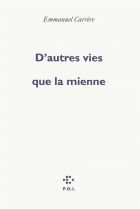 Couverture du produit · D'autres vies que la mienne