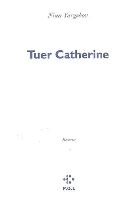 Couverture du produit · Tuer Catherine