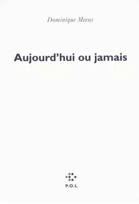 Couverture du produit · Aujourd'hui ou jamais