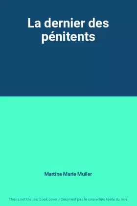 Couverture du produit · La dernier des pénitents