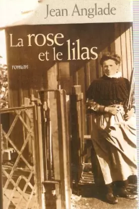 Couverture du produit · La rose et le lilas
