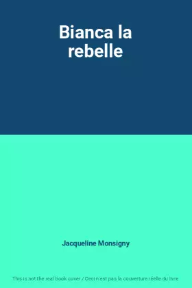 Couverture du produit · Bianca la rebelle