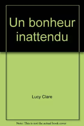 Couverture du produit · Un bonheur inattendu