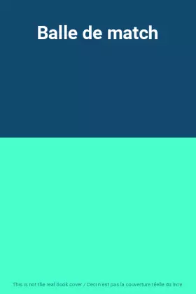 Couverture du produit · Balle de match