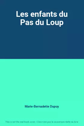 Couverture du produit · Les enfants du Pas du Loup